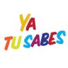 Ya tu saes